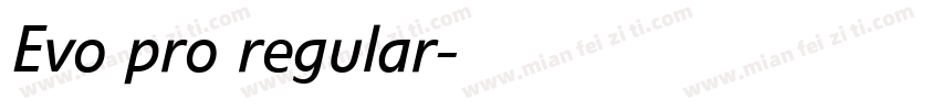 Evo pro regular字体转换